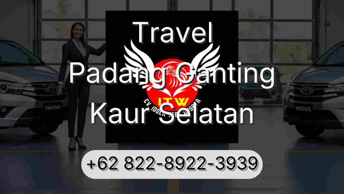 Travel Padang Ganting Kaur Selatan