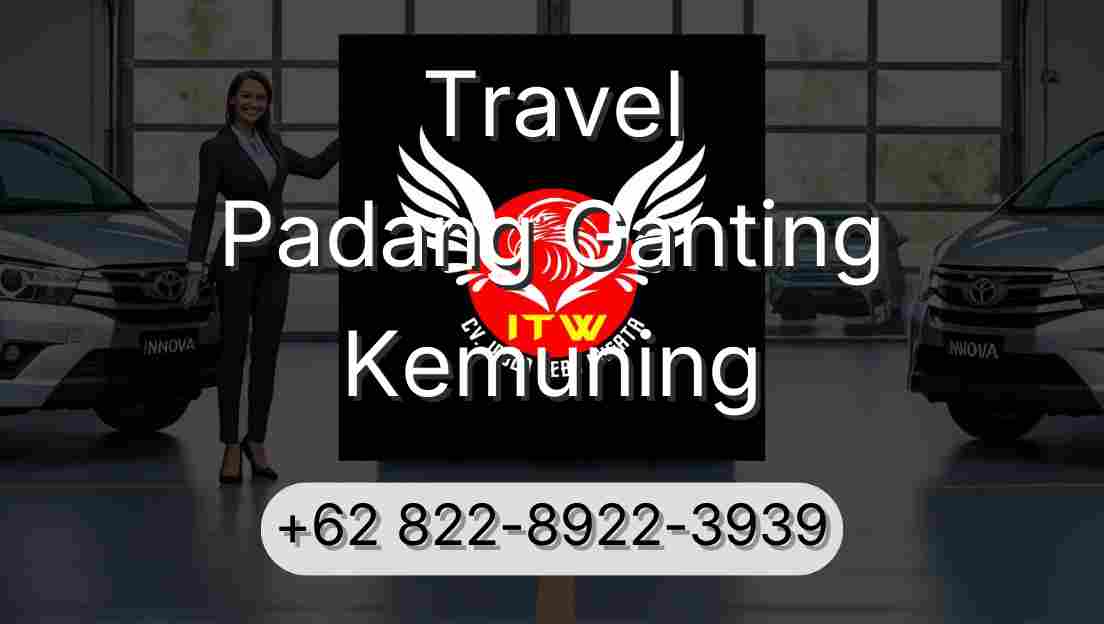 Travel Padang Ganting Kemuning