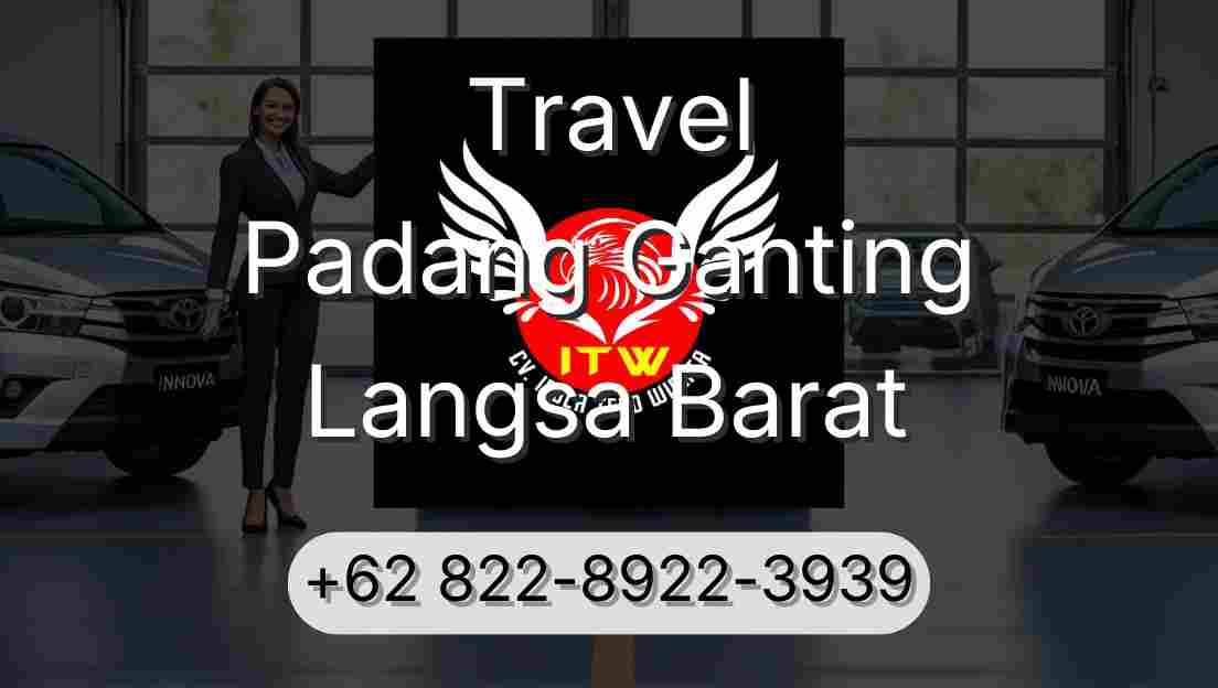 Travel Padang Ganting Langsa Barat