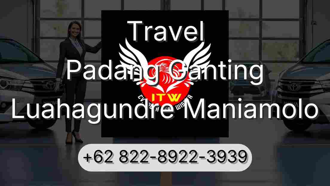 Travel Padang Ganting Luahagundre Maniamolo