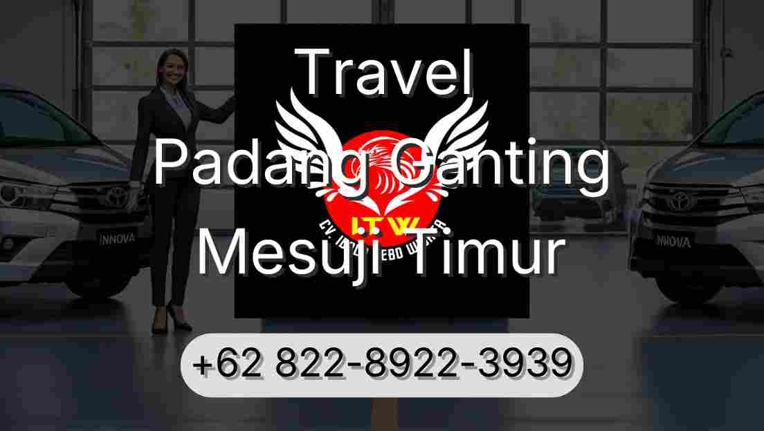 Travel Padang Ganting Mesuji Timur