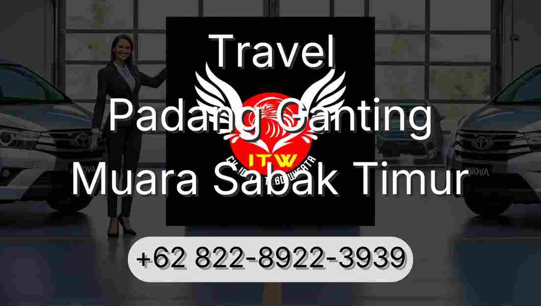Travel Padang Ganting Muara Sabak Timur