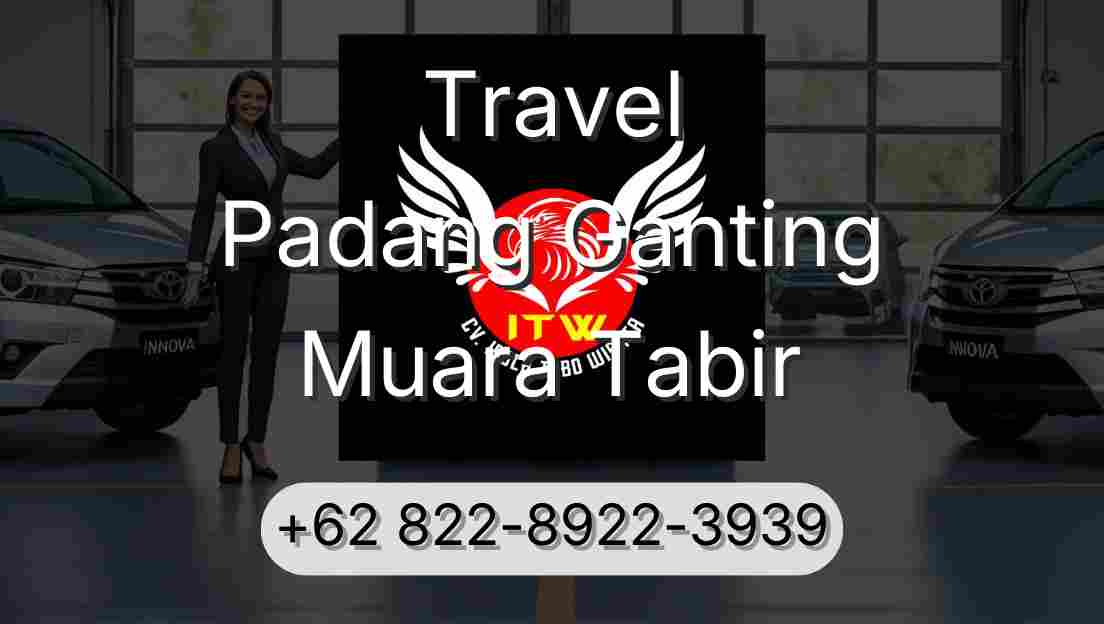 Travel Padang Ganting Muara Tabir