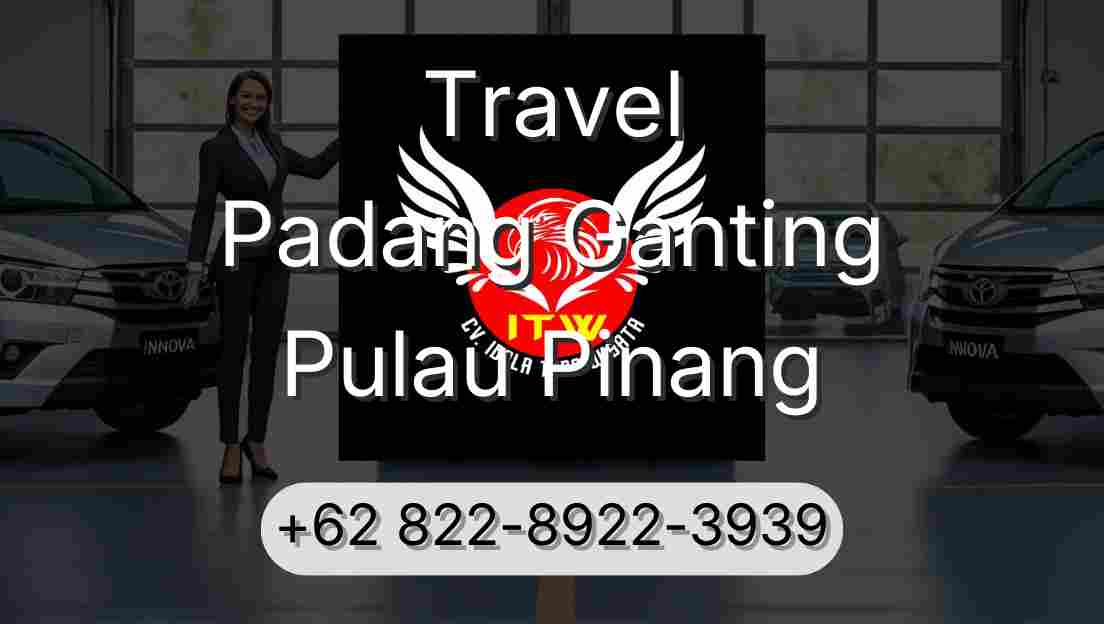 Travel Padang Ganting Pulau Pinang