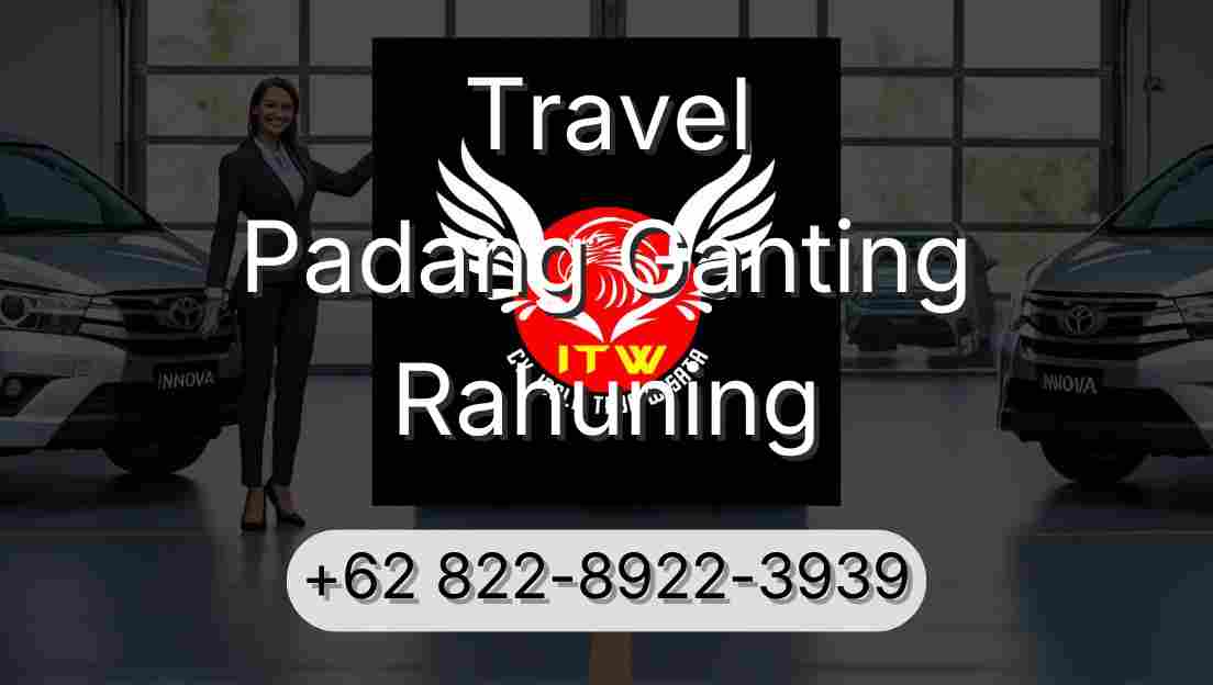 Travel Padang Ganting Rahuning