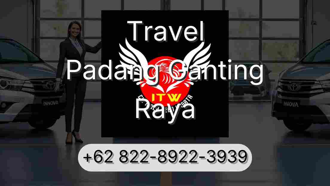 Travel Padang Ganting Raya