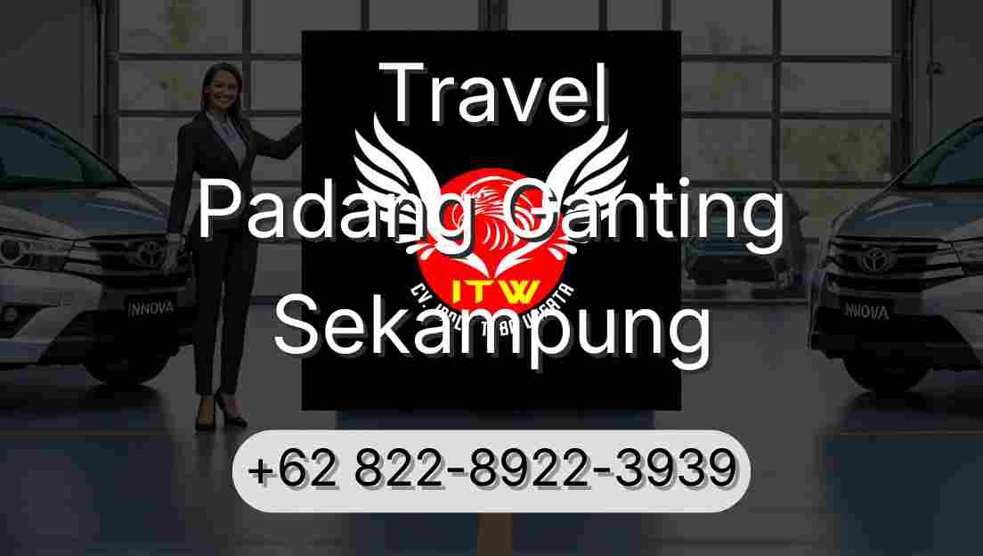 Travel Padang Ganting Sekampung