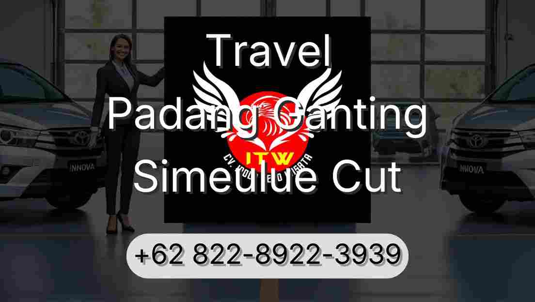Travel Padang Ganting Simeulue Cut