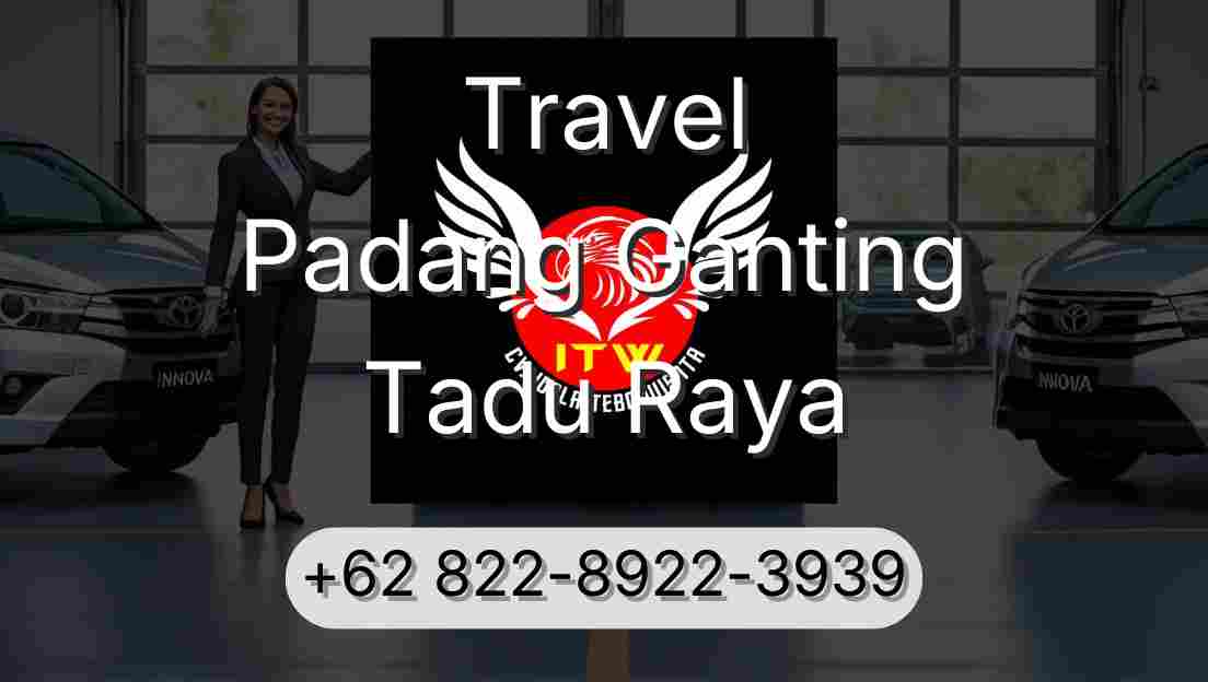 Travel Padang Ganting Tadu Raya