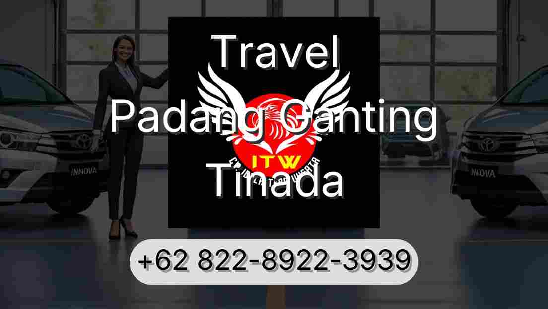 Travel Padang Ganting Tinada