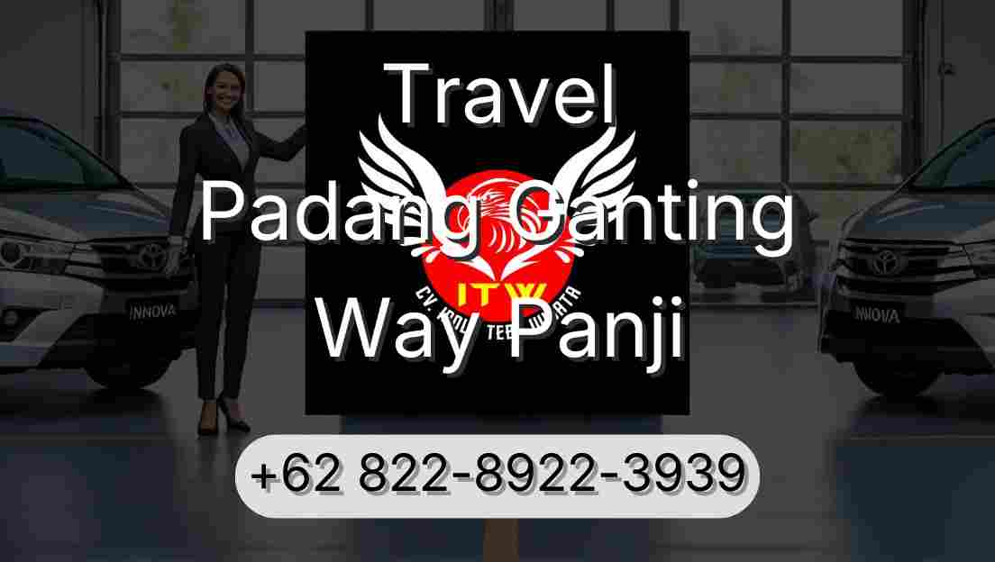 Travel Padang Ganting Way Panji