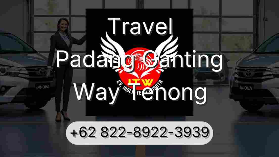 Travel Padang Ganting Way Tenong