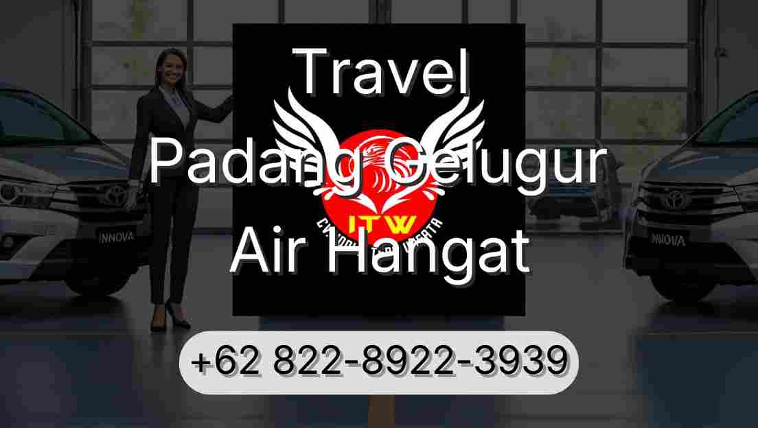 Travel Padang Gelugur Air Hangat
