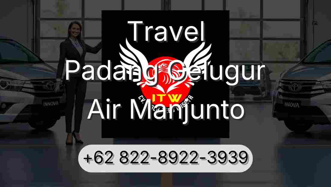 Travel Padang Gelugur Air Manjunto