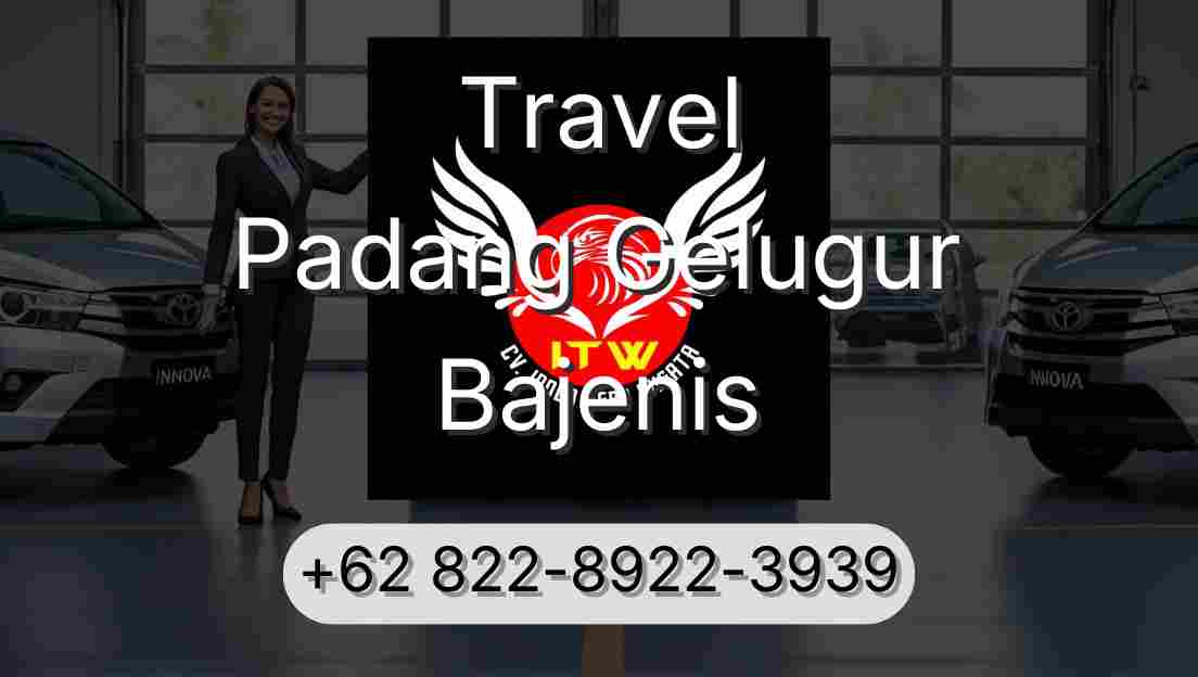 Travel Padang Gelugur Bajenis