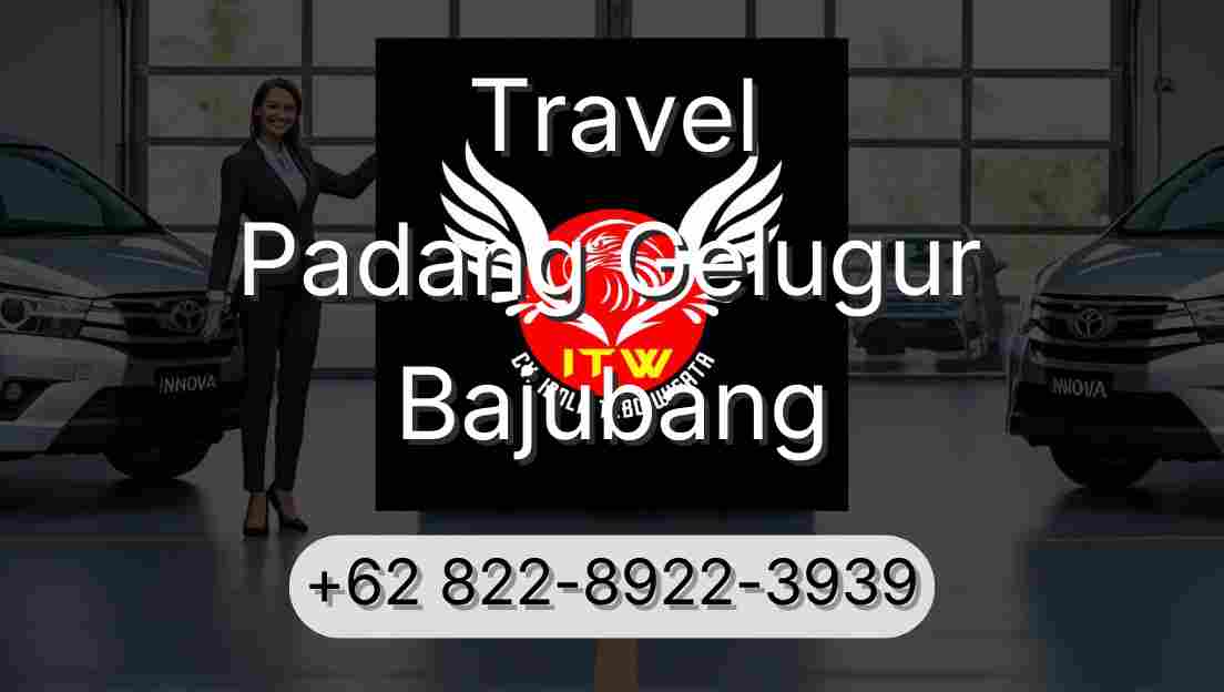 Travel Padang Gelugur Bajubang