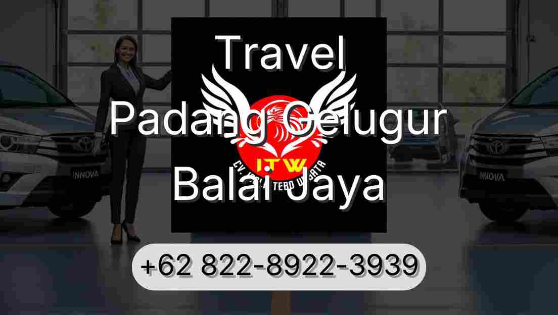 Travel Padang Gelugur Balai Jaya