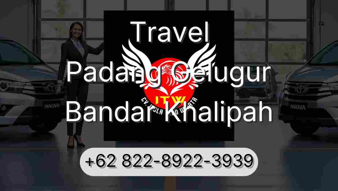 Travel Padang Gelugur Bandar Khalipah
