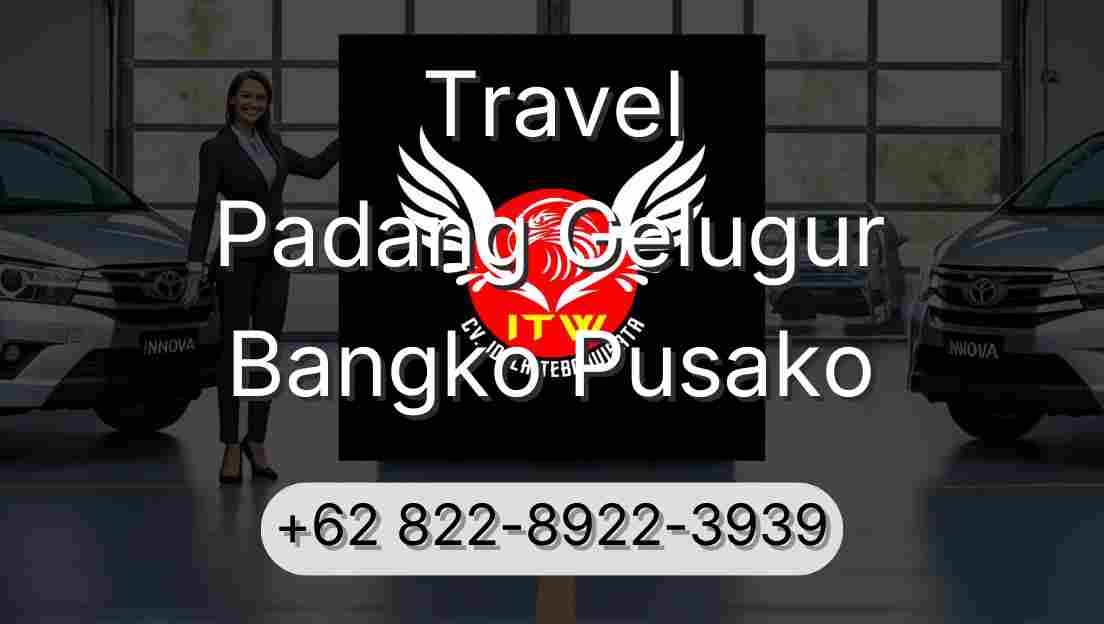 Travel Padang Gelugur Bangko Pusako