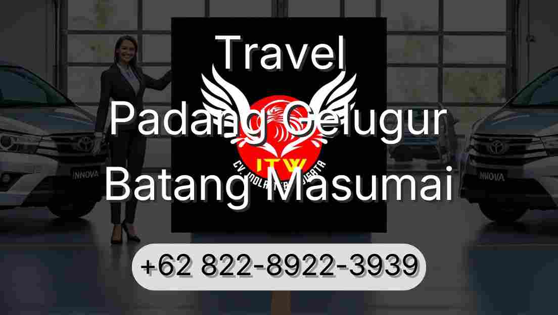 Travel Padang Gelugur Batang Masumai
