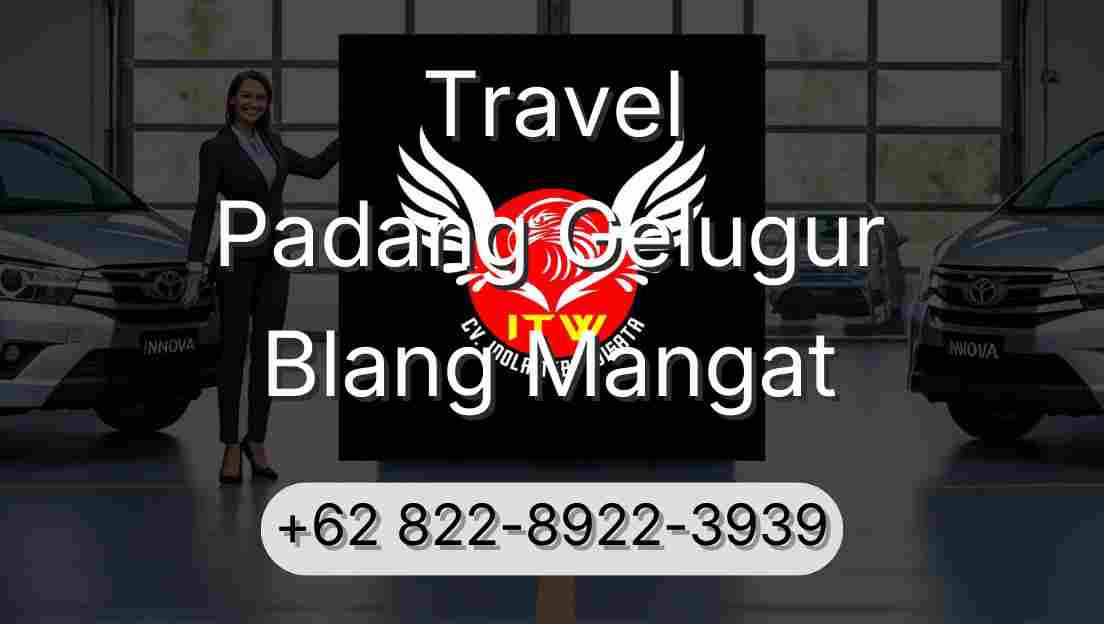 Travel Padang Gelugur Blang Mangat