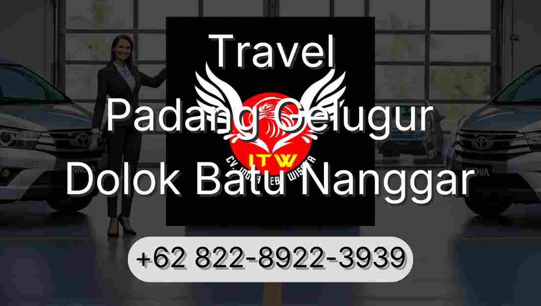 Travel Padang Gelugur Dolok Batu Nanggar