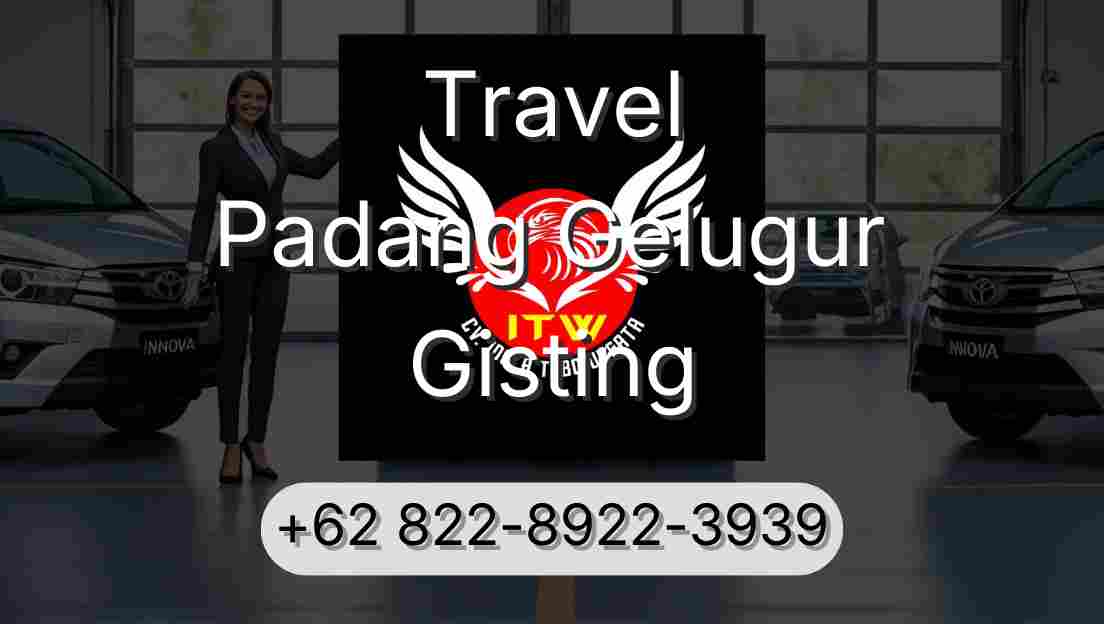 Travel Padang Gelugur Gisting