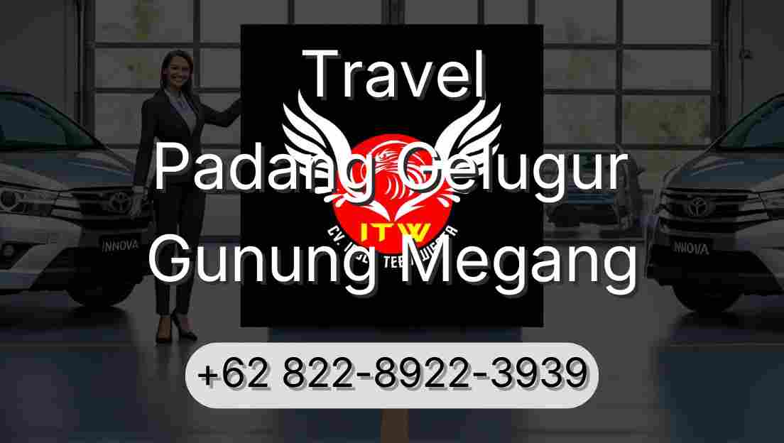 Travel Padang Gelugur Gunung Megang