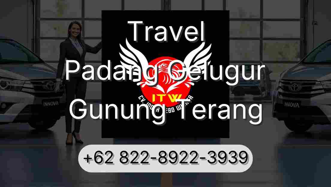 Travel Padang Gelugur Gunung Terang