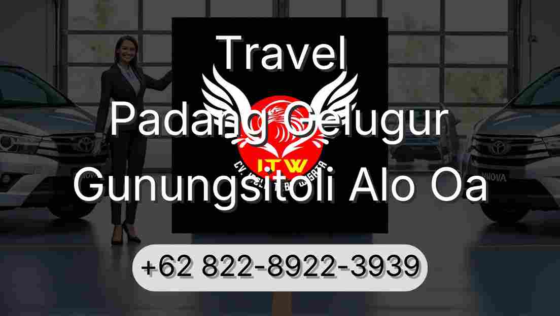 Travel Padang Gelugur Gunungsitoli Alo Oa