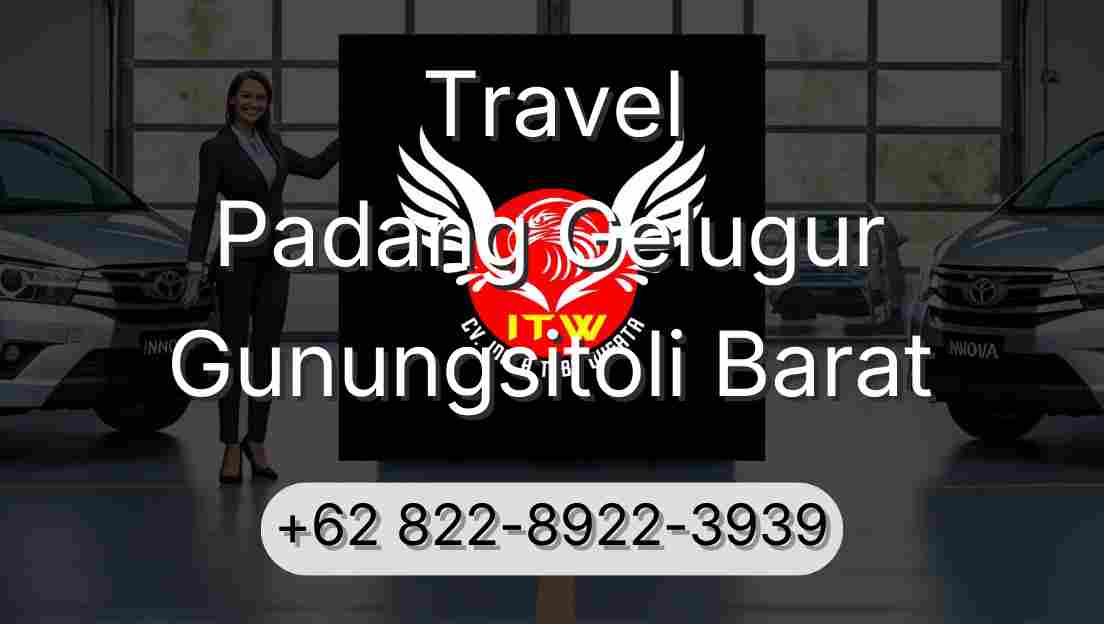 Travel Padang Gelugur Gunungsitoli Barat