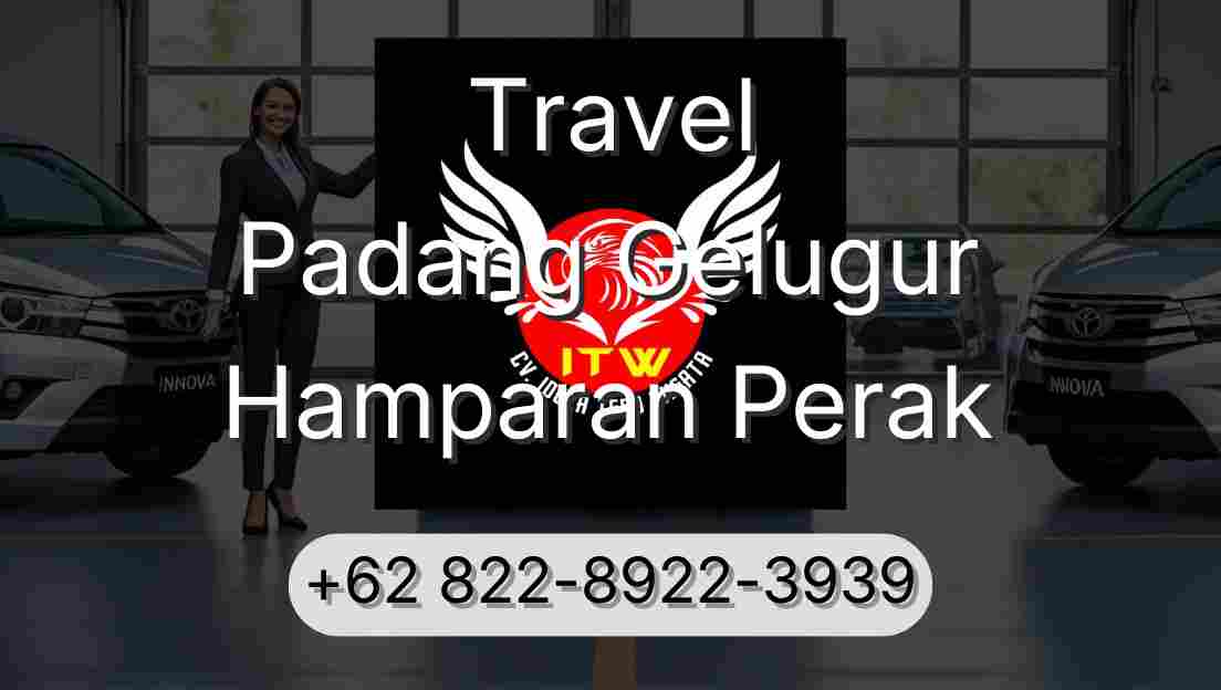 Travel Padang Gelugur Hamparan Perak