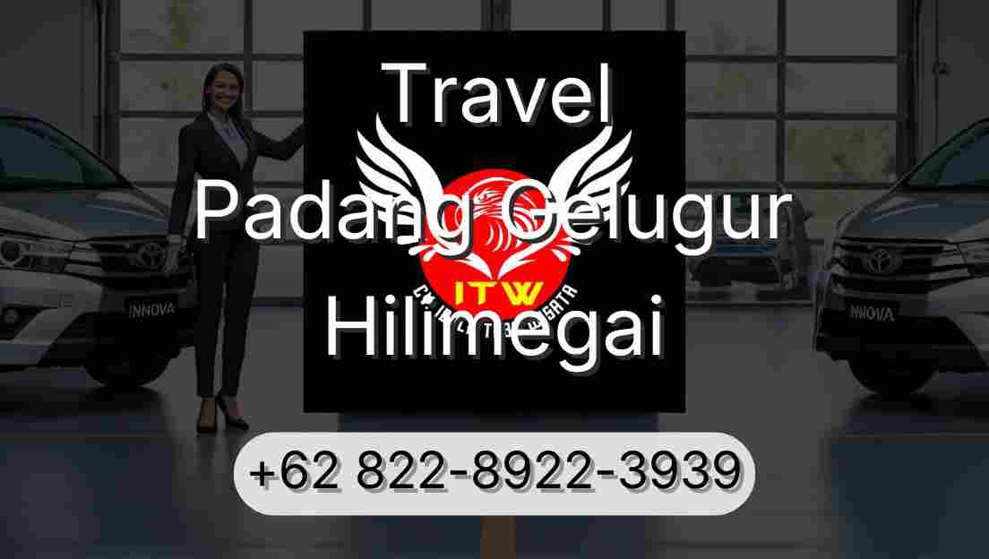 Travel Padang Gelugur Hilimegai