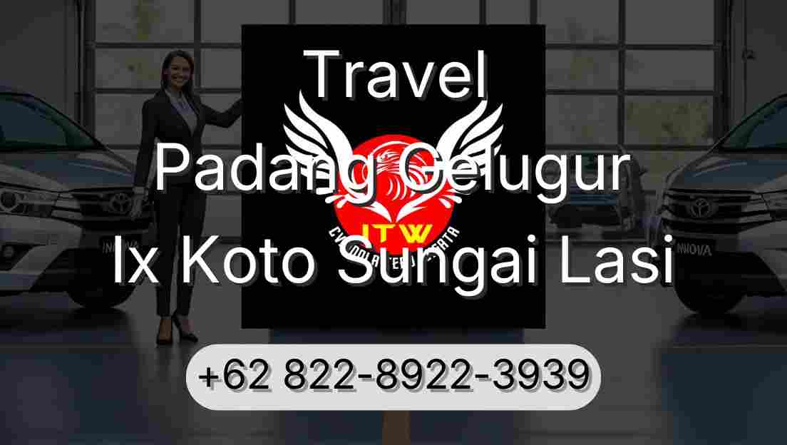 Travel Padang Gelugur Ix Koto Sungai Lasi