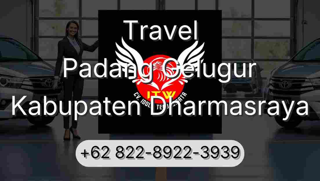 Travel Padang Gelugur Kabupaten Dharmasraya