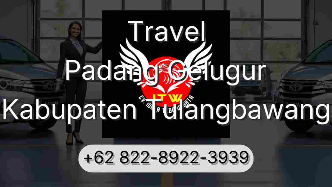 Travel Padang Gelugur Kabupaten Tulangbawang