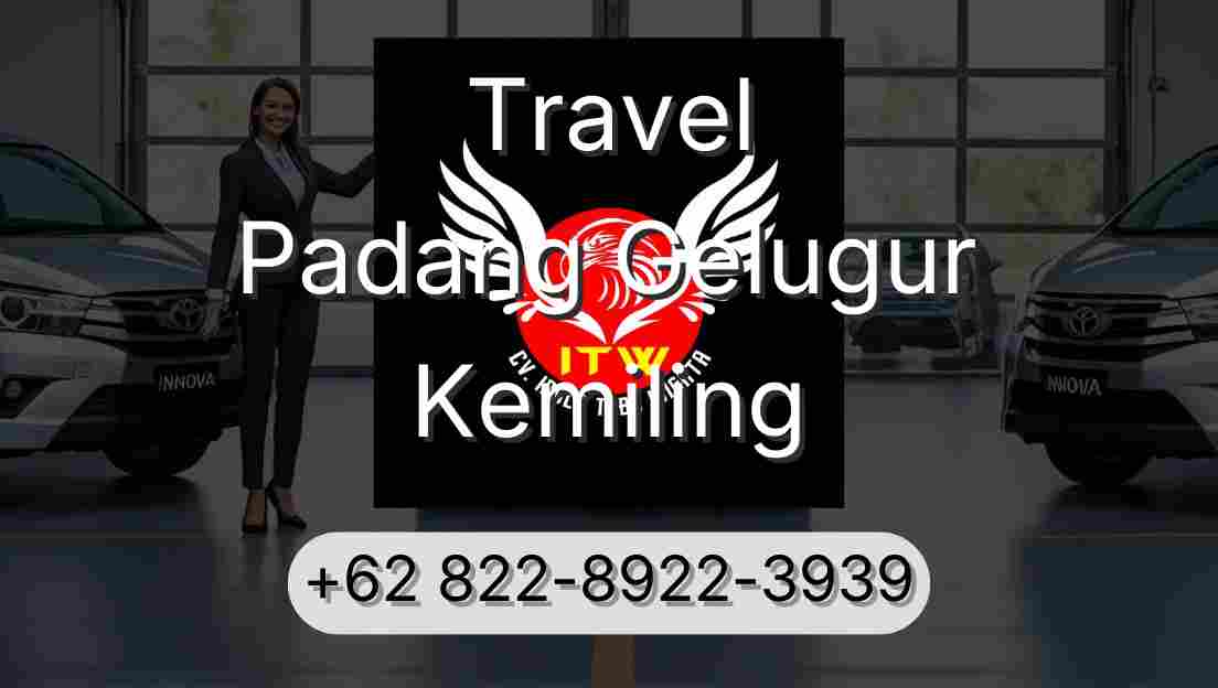 Travel Padang Gelugur Kemiling