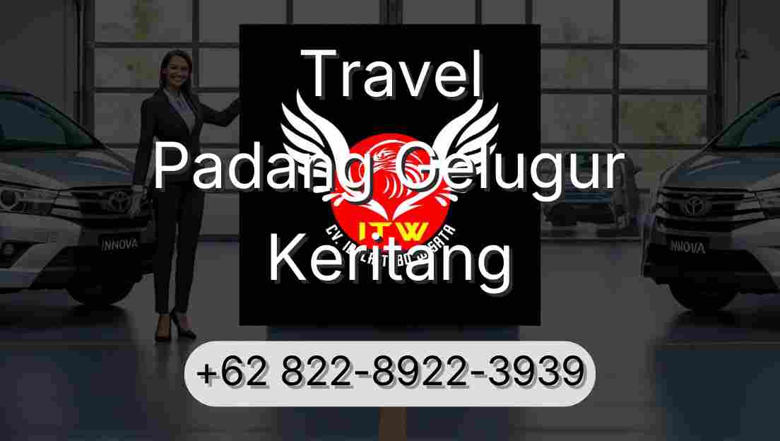 Travel Padang Gelugur Keritang