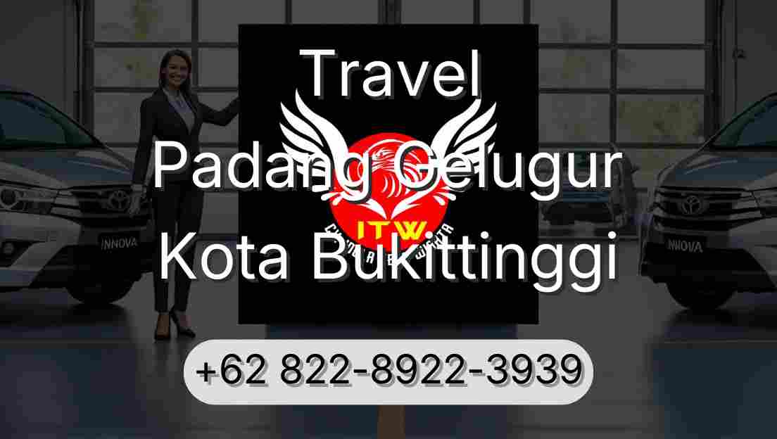Travel Padang Gelugur Kota Bukittinggi