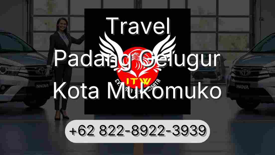 Travel Padang Gelugur Kota Mukomuko