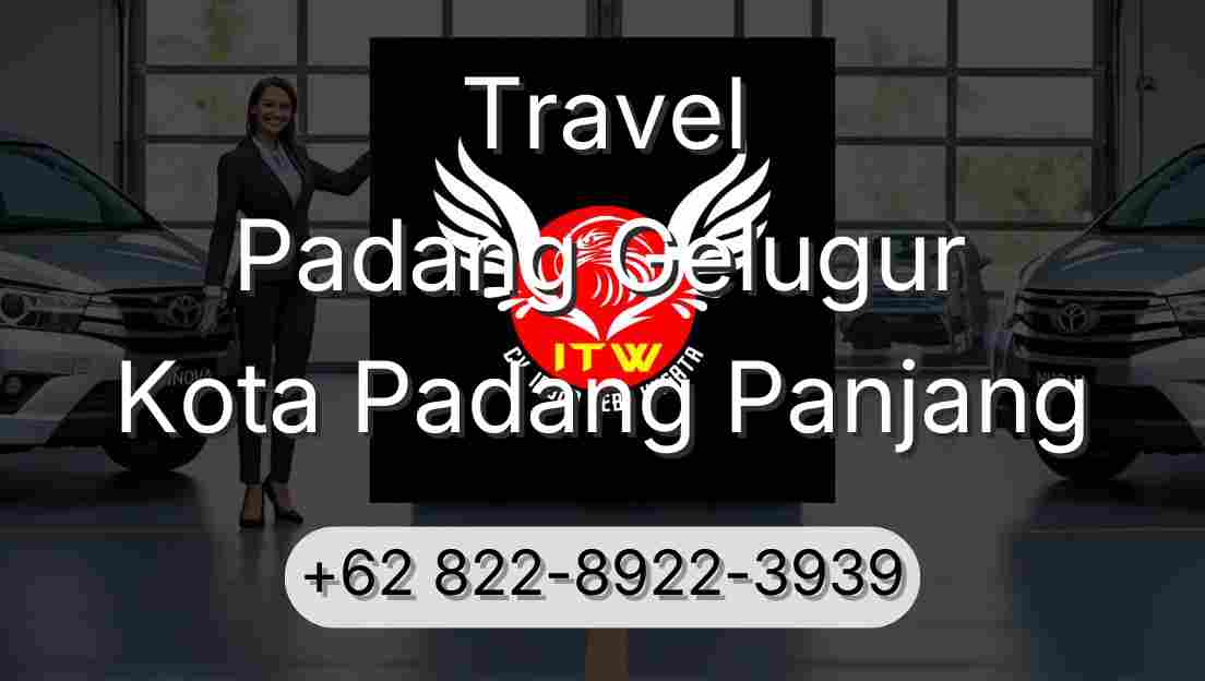Travel Padang Gelugur Kota Padang Panjang