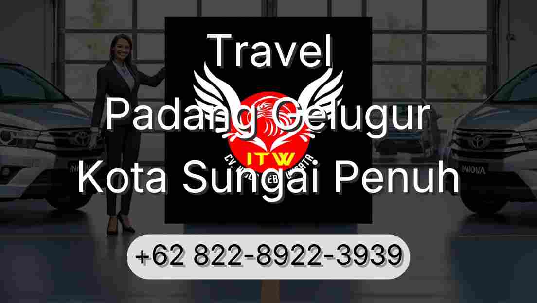 Travel Padang Gelugur Kota Sungai Penuh