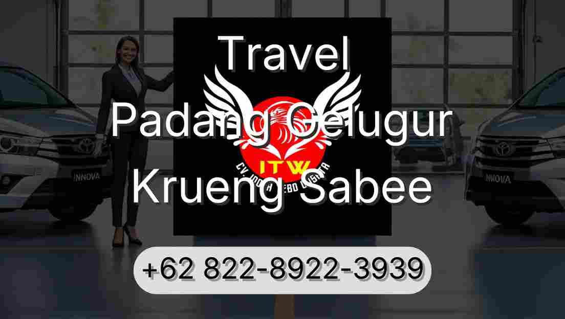 Travel Padang Gelugur Krueng Sabee