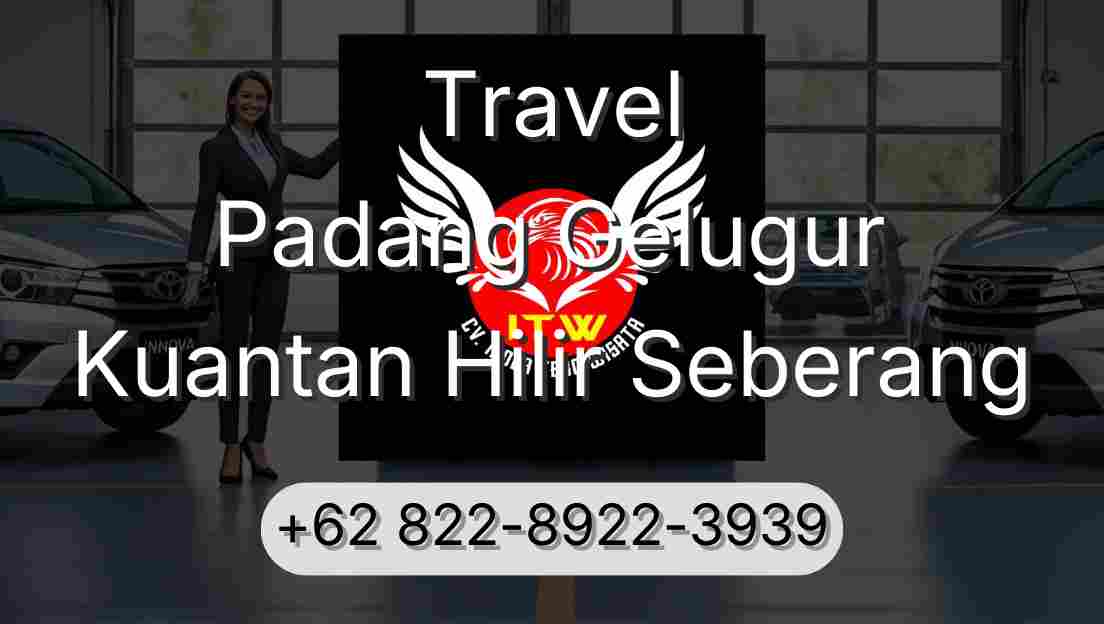 Travel Padang Gelugur Kuantan Hilir Seberang