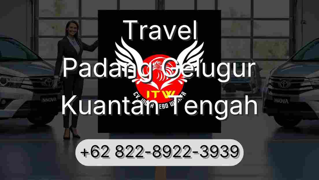 Travel Padang Gelugur Kuantan Tengah