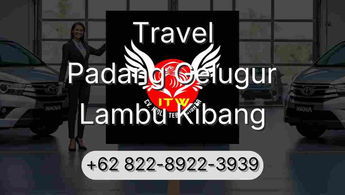 Travel Padang Gelugur Lambu Kibang