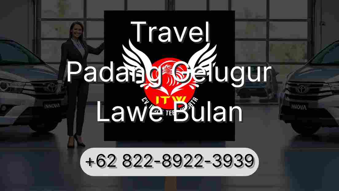 Travel Padang Gelugur Lawe Bulan