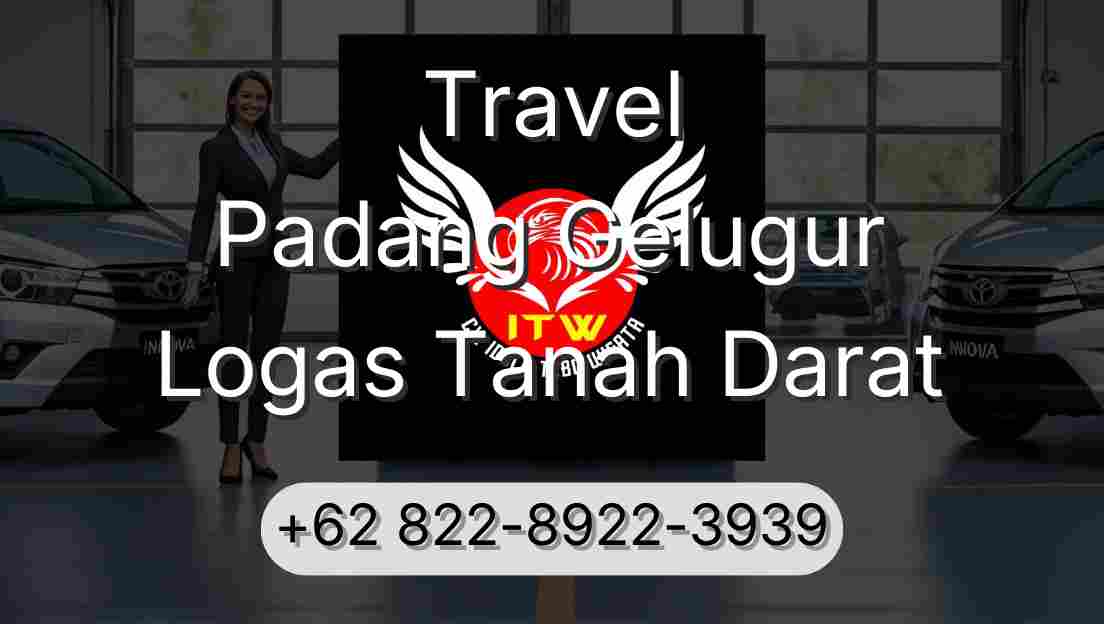 Travel Padang Gelugur Logas Tanah Darat