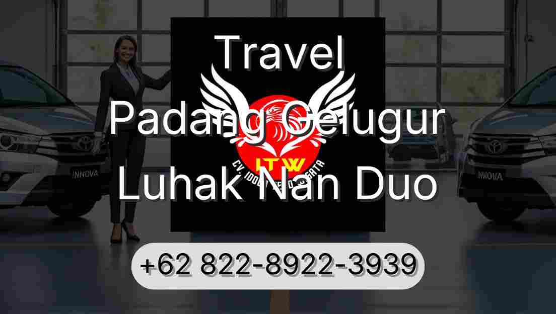 Travel Padang Gelugur Luhak Nan Duo