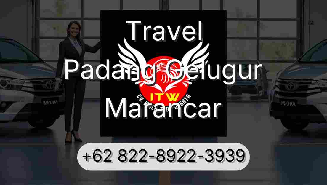 Travel Padang Gelugur Marancar